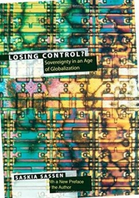 Book cover of: Losing Control?. By: Saskia Sassen