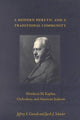 Book cover of: Modern Heretic and a Traditional Community