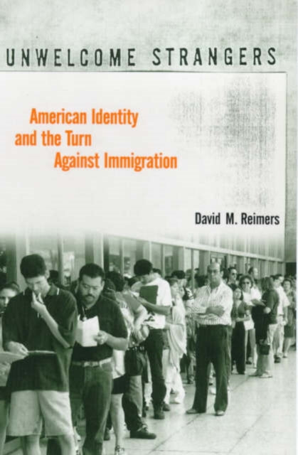 Book cover of: Unwelcome Strangers. By: David Reimers
