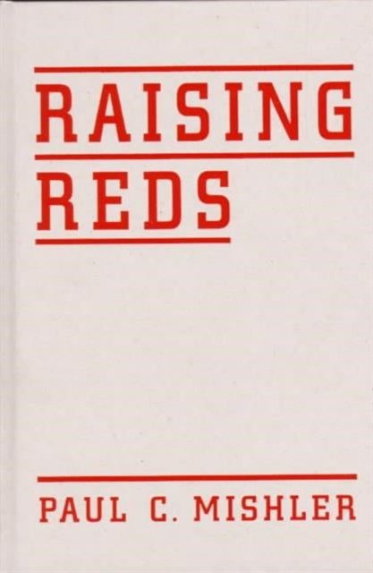 Book cover of: Raising Reds