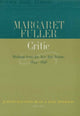 Book cover of: Margaret Fuller, Critic
