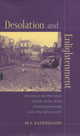 Book cover of: Desolation and Enlightenment. By: Ira Katznelson