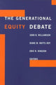 Book cover of: Generational Equity Debate