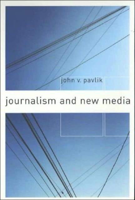 Book cover of: Journalism and New Media