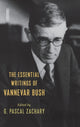 Book cover of: Essential Writings of Vannevar Bush. By: G. Pascal Zachary