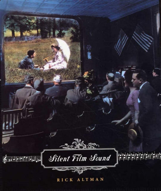 Book cover of: Silent Film Sound