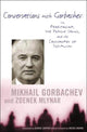 Book cover of: Conversations with Gorbachev. By: Zdenek Mlynar