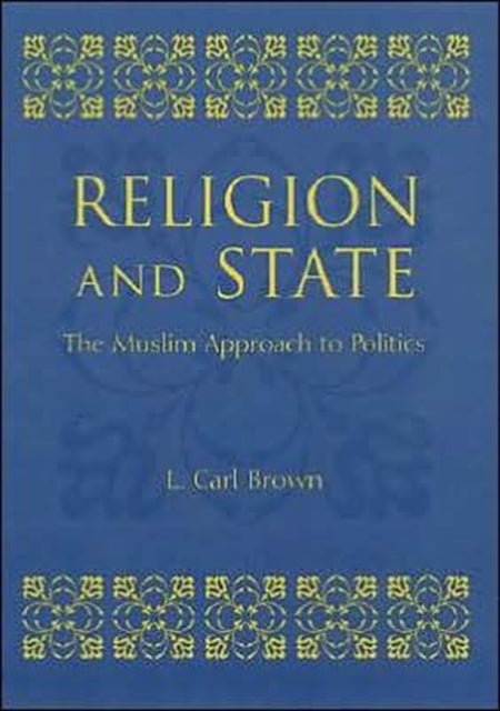 Book cover of: Religion and State. By: L. Carl. Brown