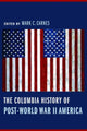 Book cover of: Columbia History of Post-World War II America