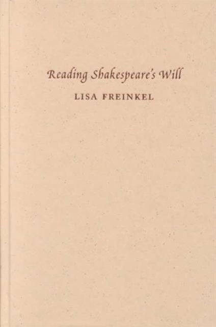 Book cover of: Reading Shakespeare's Will