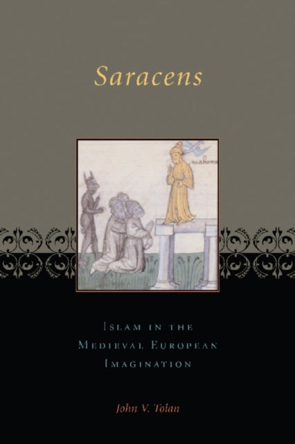 Book cover of: Saracens. By: John V. Tolan