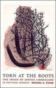Book cover of: Torn at the Roots. By: Michael E. Staub