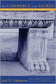 Book cover of: Commerce of the Sacred. By: Jack lightstone