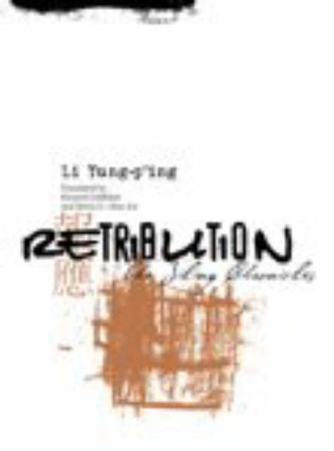 Book cover of: Retribution. By: Yung-p'ing Li