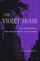 Book cover of: Violet Hour