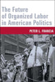 Book cover of: Future of Organized Labor in American Politics