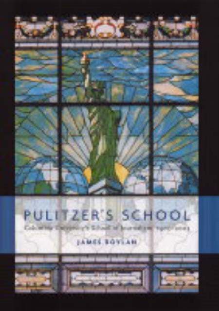Book cover of: Pulitzer's School