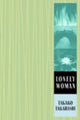 Book cover of: Lonely Woman. By: Takako Takahashi