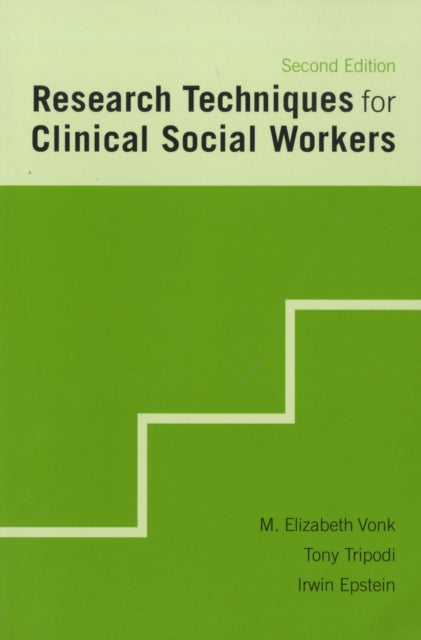 Book cover of: Research Techniques for Clinical Social Workers. By: Elizabeth M. Vonk