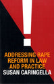 Book cover of: Addressing Rape Reform in Law and Practice. By: Susan Caringella