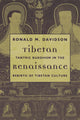 Book cover of: Tibetan Renaissance. By: Ronald M. Davidson