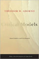 Book cover of: Critical Models. By: Theodor W. Adorno
