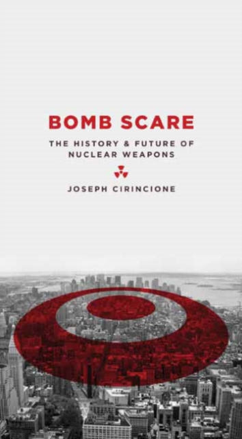 Book cover of: Bomb Scare. By: Joseph Cirincione