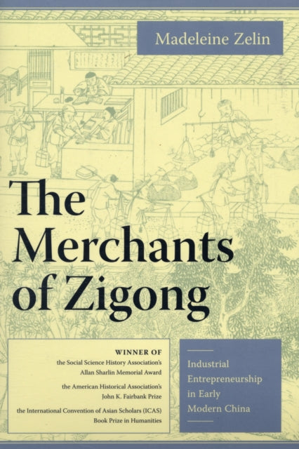 Book cover of: Merchants of Zigong