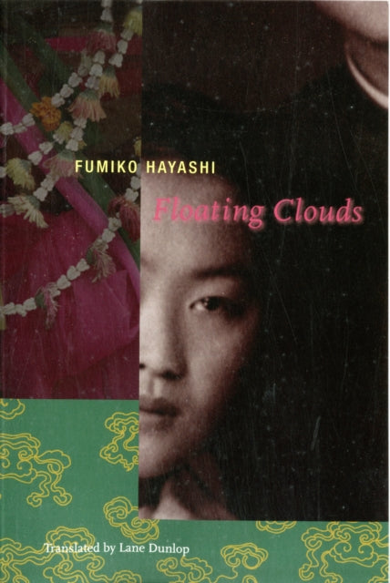 Book cover of: Floating Clouds. By: Fumiko Hayashi