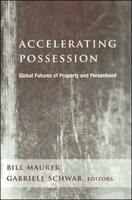 Book cover of: Accelerating Possession