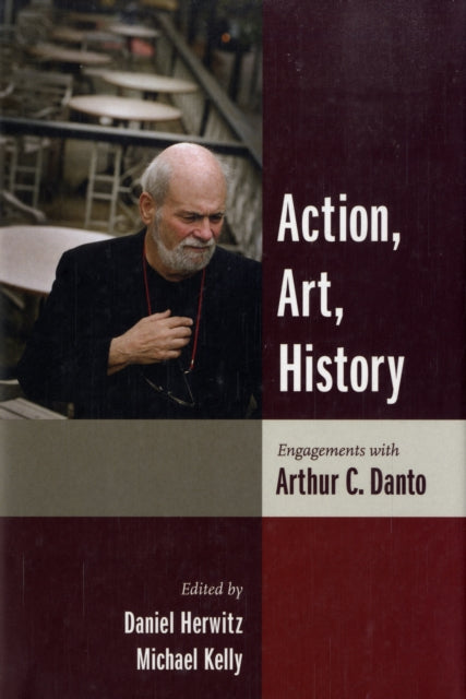 Book cover of: Action, Art, History
