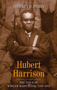 Book cover of: Hubert Harrison. By: Jeffrey Babcock Perry