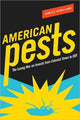 Book cover of: American Pests. By: James E. McWilliams