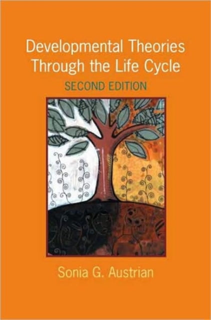 Book cover of: Developmental Theories Through the Life Cycle