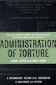Book cover of: Administration of Torture. By: Jameel Jaffer