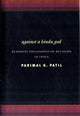Book cover of: Against a Hindu God. By: Parimal G. Patil