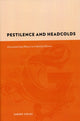 Book cover of: Pestilence and Headcolds. By: Sherry Lee Fields