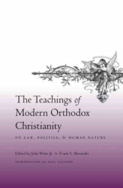 Book cover of: Teachings of Modern Orthodox Christianity on Law, Politics, and Human Nature