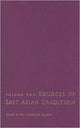 Book cover of: Sources of East Asian Tradition. By: William Theodore De Bary