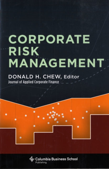 Book cover of: Corporate Risk Management. By: Donald H Chew
