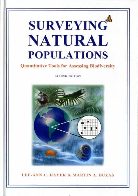 Book cover of: Surveying Natural Populations. By: Lee-Ann C. Hayek