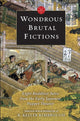 Book cover of: Wondrous Brutal Fictions. By: R. Keller Kimbrough