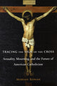 Book cover of: Tracing the Sign of the Cross. By: Marian Ronan