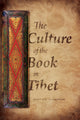 Book cover of: Culture of the Book in Tibet. By: Kurtis R. Schaeffer