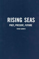 Book cover of: Rising Seas. By: Vivien Gornitz