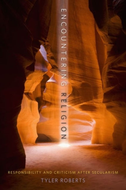Book cover of: Encountering Religion. By: Tyler Roberts
