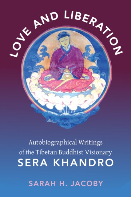 Book cover of: Love and Liberation. By: Sarah H. Jacoby