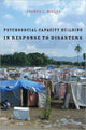 Book cover of: Psychosocial Capacity Building in Response to Disasters. By: Joshua L. Miller
