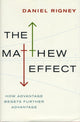 Book cover of: Matthew Effect. By: Daniel Rigney