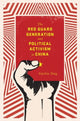 Book cover of: Red Guard Generation and Political Activism in China